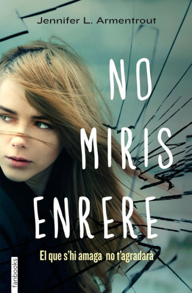 No miris enrere (Don't Look Back)