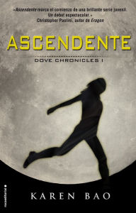 Title: Ascendente, Author: Karen Bao