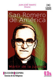 Title: San Romero de América, Author: Juan José Tamayo