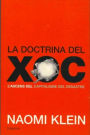 La doctrina del xoc: L'ascens del capitalisme del desastre