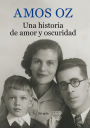 Una historia de amor y oscuridad (A Tale of Love and Darkness)
