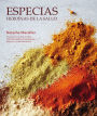 Especias, heroinas de la salud