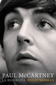 Paul McCartney: La biografia