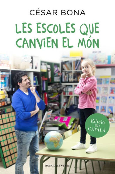 Les escoles que canvien el món