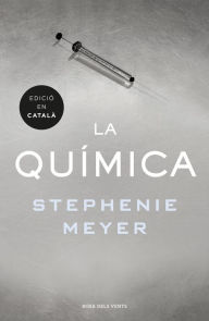 Title: La química (edició en català), Author: Stephenie Meyer