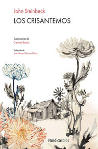 Title: Los Crisantemos, Author: John Steinbeck