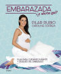 Embarazada Y ahora que? / Pregnant! Now What?