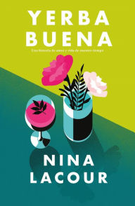 Title: Yerba buena, Author: Nina Lacour