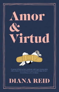 Title: Amor y virtud, Author: Diana Reid