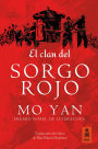 El clan del SORGO ROJO (Red Sorghum)