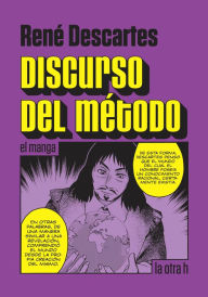 Title: Discurso del método: el manga, Author: René Descartes
