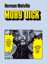 Title: Moby Dick: el manga, Author: Herman Melville