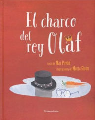 Title: El charco del rey Olaf, Author: Mar Pavón