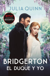 Title: Bridgerton 1 - El duque y yo - bolsillo, Author: Julia Quinn