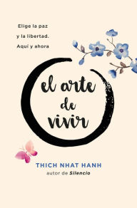 Title: Arte de vivir, El, Author: Thich Nhat Hanh