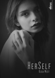 Title: HerSelf, Author: Olga Mest