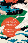 Las hermanas Makioka (The Makioka Sisters)