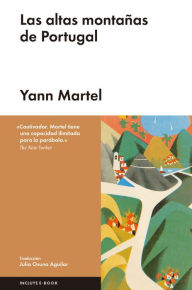 Title: Las altas montaï¿½as de Portugal, Author: Yann Martel