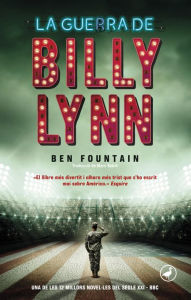 Title: La guerra de Billy Lynn, Author: Ben Fountain