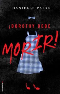 Resultado de imagen de dorothy debe morir