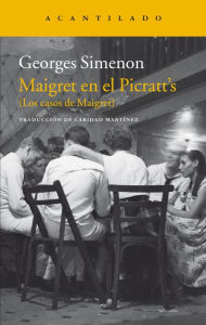 Title: Maigret en el Picratt's: (Los casos de Maigret), Author: Georges Simenon