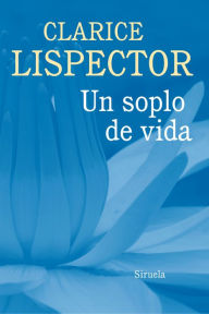 Title: Un soplo de vida, Author: Clarice Lispector