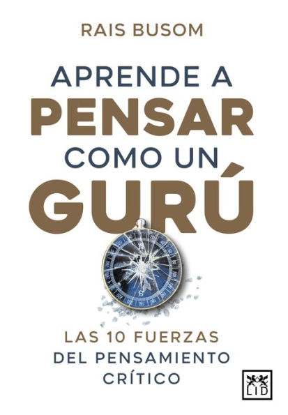 Aprende a pensar como un gurú
