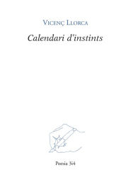 Title: Calendari d'instints, Author: Vicenç Llorca Berrocal