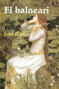 Title: El balneari, Author: Joan Garí