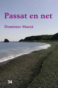 Title: Passat en net, Author: Domènec Marzà