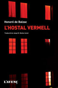 Title: L'hostal vermell, Author: Honore de Balzac