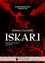 Iskari: Algunas historias pueden cambiarlo todo