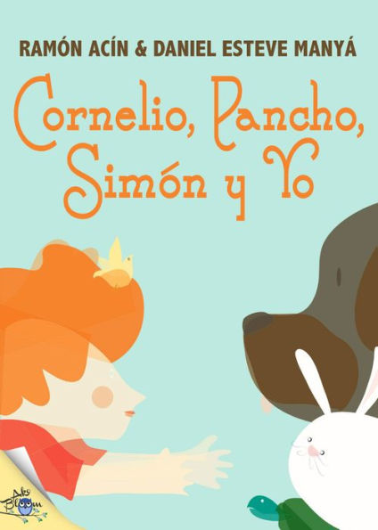 Cornelio, Pancho, Simón y Yo