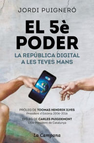Title: El 5è poder: La República Digital a les teves mans, Author: Jordi Puigneró