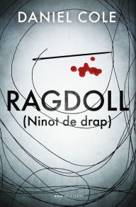Title: Ragdoll (Ninot de drap), Author: Daniel Cole