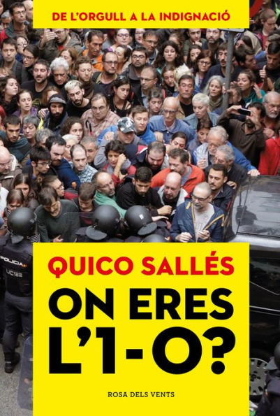 On eres l'1-O?: De l'orgull a la indignació