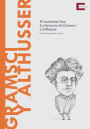 Gramsci y Althusser: El marxismo hoy. La herencia de Gramsci y Althusser
