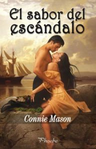 Title: El sabor del escándalo, Author: Connie Mason