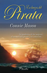 Title: En brazos del pirata, Author: Connie Mason