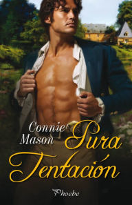 Title: Pura tentación, Author: Connie Mason