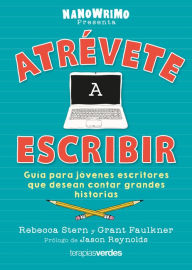 Title: Atrévete a escribir, Author: Rebecca Stern