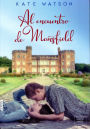 Al encuentro de Mansfield