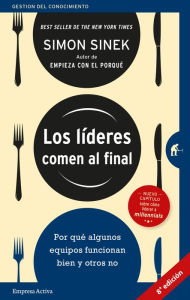 Title: Líderes comen al final, Los, Author: Simon Sinek