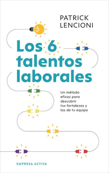6 talentos laborales, Los