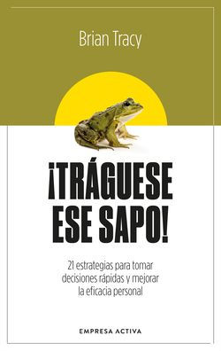 Tráguese ese sapo! Ed. Revisada