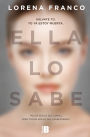Ella lo sabe