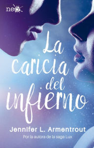 Title: La caricia del infierno (Stone Cold Touch), Author: Jennifer L. Armentrout