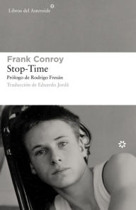 Title: Stop-time, Author: Frank Conroy