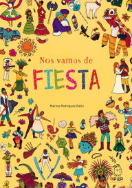 Title: Nos vamos de fiesta, Author: Marina Rodrïguez Bailo