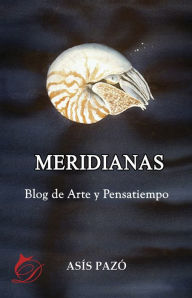 Title: Meridianas, Author: Asís Pazó